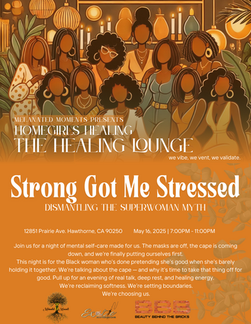 Homegirls Healing: The Healing Lounge Series Strong Got Me Stressed
